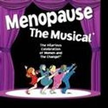 MEOPAUSE THE MUSICAL Plays Victoria Theatre 9/14-16