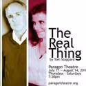 Paragon Presents THE REAL THING Through 8/14