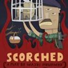 SCORCHED Plays Silk Road Theatre Project 10/6-11/7
