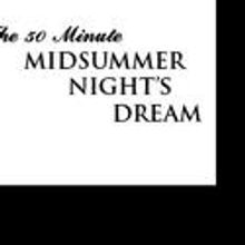 First Folio Offers Special Matinee Performance of MIDSUMMER 8/1