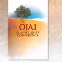 Ojai Playwrights Conference Presents Summer New Works Festival 8/10-15