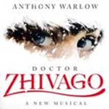 Warlow to Star in Australian Premiere of DOCTOR ZHIVAGO