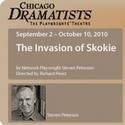Chicago Dramatists Rolls Out 2010-2011 Season With THE INVASION OF SKOKIE