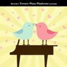 Terrace Plaza Playhouse Presents THEY’RE PLAYING OUR SONG 8/6-11
