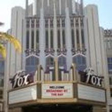 Broadway By the Bay To Move To Redwood City's Fox Theatre