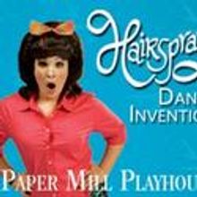 Paper Mill Playhouse Presents HAIRSPRAY's Dance Invention Contest