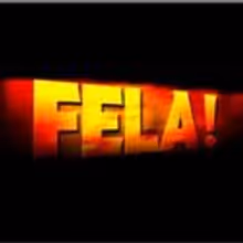 FELA! to be Honored by New York City 7/29