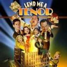LEND ME A TENOR Plays Final Performance 8/15