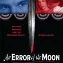 Off-Broadway Performances Begin Friday for AN ERROR OF THE MOON