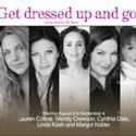 LOVE, LOSS, AND WHAT I WORE Opens at the Panasonic Theatre 8/12