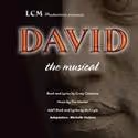 Hayworth Theatre Presents DAVID: THE MUSICAL, Previews 9/9