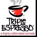 TRIPLE ESPRESSO Returns To The Temple Theater 11/23-1/9/2011