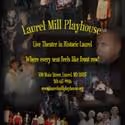 Laurel Mill Playhouse Presents Their One Act Festival 9/3-19