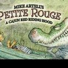 PETITE ROUGE: A CAJUN RED RIDING HOOD Plays Westwego Performing Arts Theatre