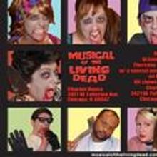 MUSICAL OF THE LIVING DEAD Plays The Charnel House 10/7-31