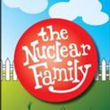Mason Street Warehouse Presents THE NUCLEAR FAMILY 8/25-29