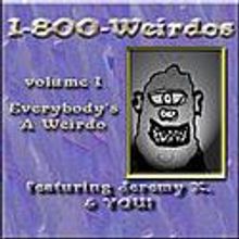Jeremy X. Halpern Releases 1-800-Weirdos CD