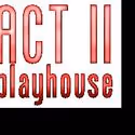 Act II Playhouse Receives $60,000 Grant from PTI
