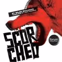 Forum Theatre Presents SCORCHED 9/30-10/23