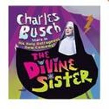BC/EFA Auctions Opening Night Tix To THE DIVINE SISTER