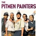 THE PITMEN PAINTERS Begins Previews Tomorrow 9/14