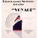 Performance Network Announces Announces Performers For VOYAGE 9/16