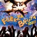 FUERZA BRUTA: LOOK UP Hosts A Boys Night 10/2, 11/6 & 12/4