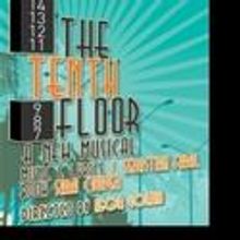 30 Days of NYMF: DAY 3 The Tenth Floor