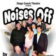 Stage Coach Theatre Presents NOISES OFF Thru 9/18