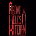 ABOVE HELLS KITCHEN Plays NYMF At TBG Theatre 10/4-17