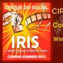 Cirque du Soleil's IRIS Comes To The Kodak Theater Summer 2011