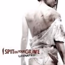 Anchor Bay Films to Release Unrated Remake Of I SPIT ON YOUR GRAVE 10/8