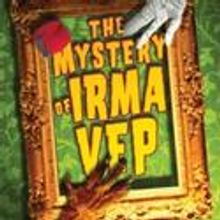 American Stage Extends The Run of THE MYSTERY OF IRMA VEP 10/13-17