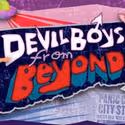 Quinton, Cormican & More Lead DEVIL BOYS FROM BEYOND at New World Stages