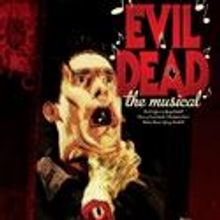Falcon Theatre Presents EVIL DEAD: The Musical, Opens 10/22