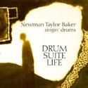 Newman Taylor Baker's Singin Drums CD Celebration Held At The Stone 11/18