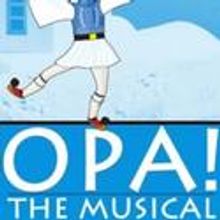 Flower Power Productions Presents OPA!, Runs 10/15-11/21