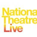 National Theatre Live Begins Season Two Worldwide Broadcasts, October 14