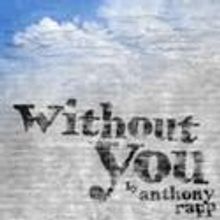 30 Days of NYMF: Day 17 Without You