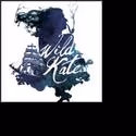 A.C.T. Presents WILD KATE 10/21-11/6