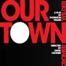 OUR TOWN Recoups Investments Off-Broadway