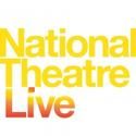 National Theatre Live Begins Season Two Broadcasts, Kicks Off 10/14