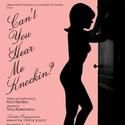 CAN'T YOU HEAR ME KNOCKING Plays Manhattan Theater Source, Opens 11/4