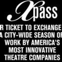 Four Off-Broadway Companies Join To Create "X-Pass" For Tickets