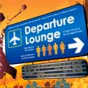 Royal George Cabaret Theater Presents DEPARTURE LOUNGE, Previews 10/28