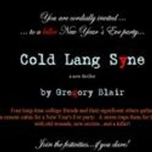 Three Theatre Pros Presents COLD LANG SYNE 11/26-1/2/2011