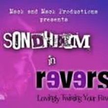 Mac & Mack Productions Presents SONDHEIM IN REVERSE October 24