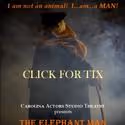 CAST Presents THE ELEPHANT MAN 10/28-11/21