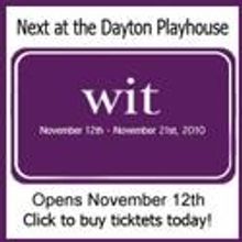WIT To Open At Dayton Playhouse 11/12