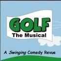 GOLF: The Musical Returns To NYC 11/20